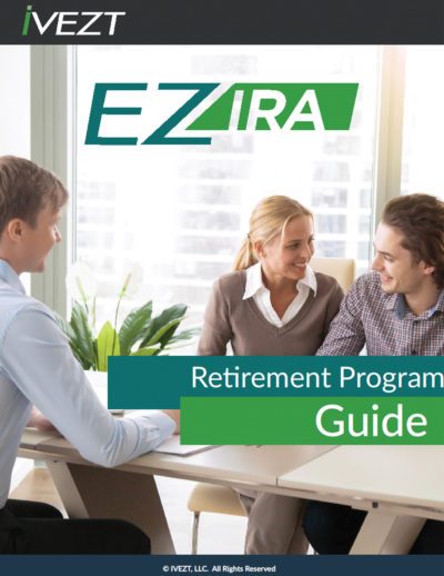 EZ IRA - Retirement Program Guide
